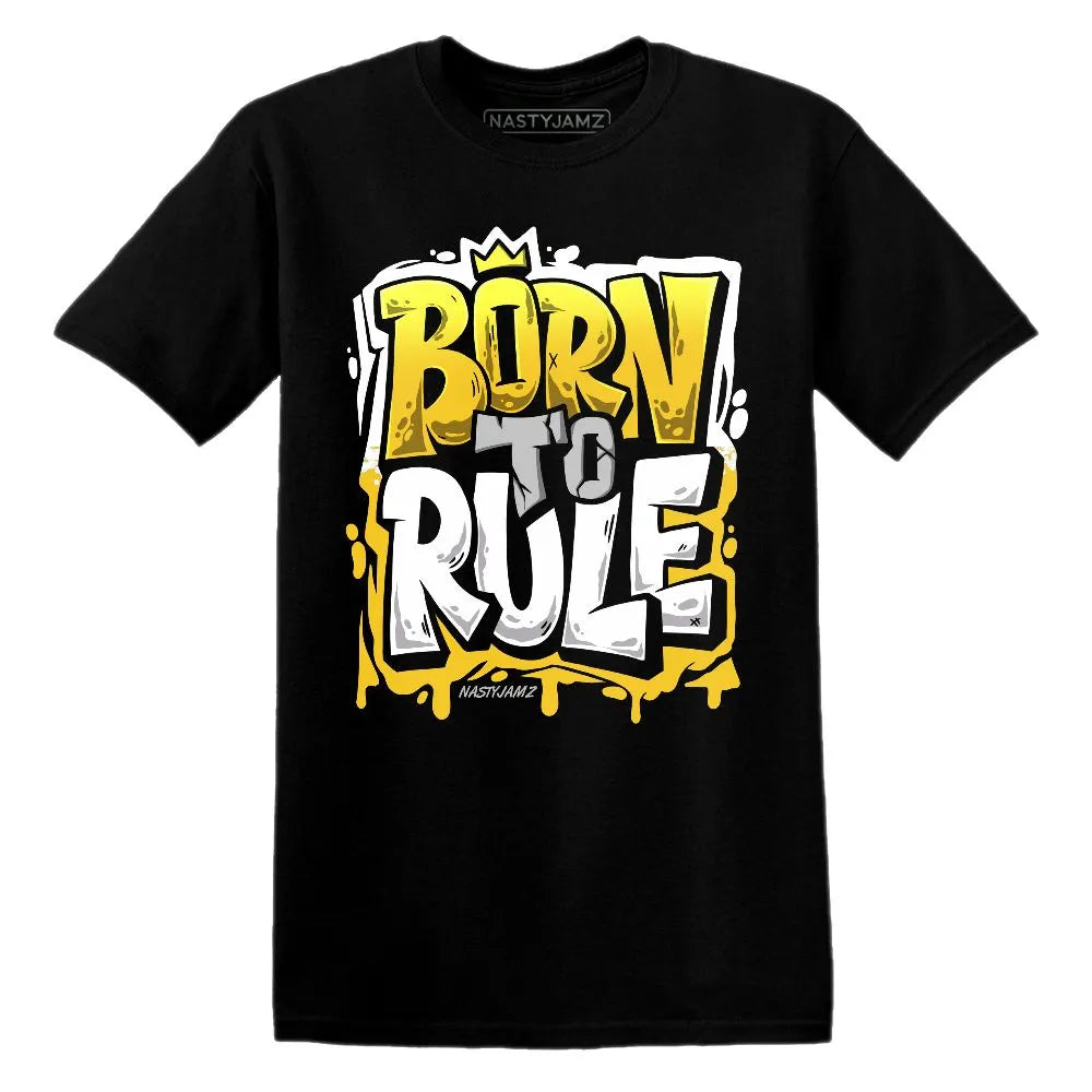 Born To Rule AJ 6 Yellow Ochre NastyJamz Website T-Shirt 2D