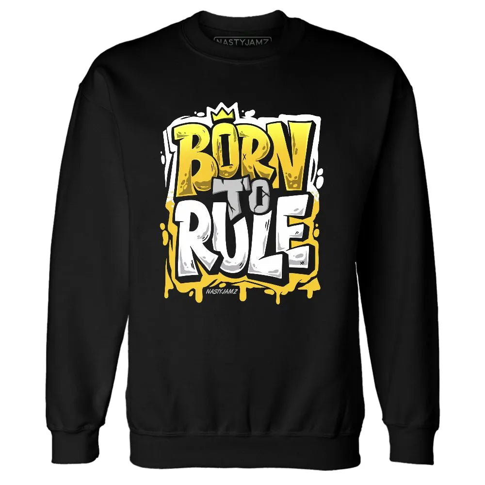 Yellow-Ochre-6s-NastyJamz-Sweatshirt-Match-Born-To-Rule