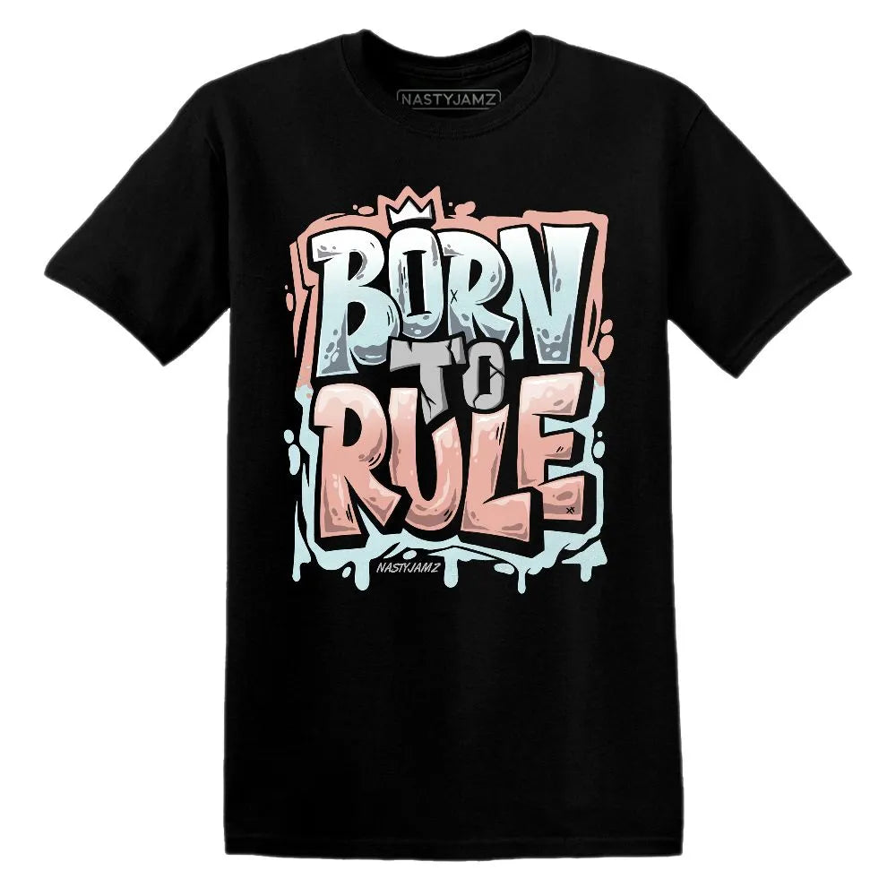 Born To Rule Dunk Arctic Orange NastyJamz Website T-Shirt 2D