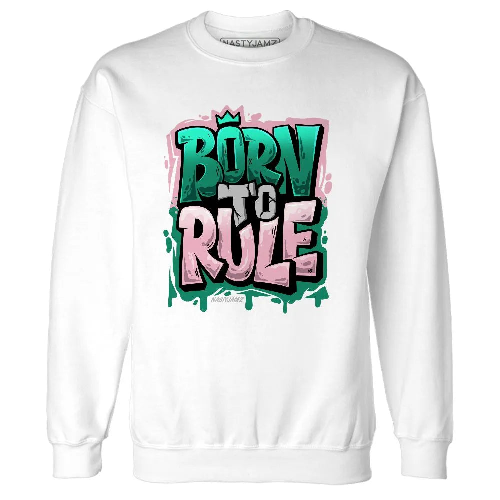 Dunk-Soft-Pink-Malachite-NastyJamz-Sweatshirt-Match-Born-To-Rule