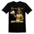 Ready To Go AJ 6 Yellow Ochre NastyJamz Website T-Shirt 2D