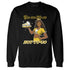 Yellow-Ochre-6s-NastyJamz-Sweatshirt-Match-Ready-To-Go