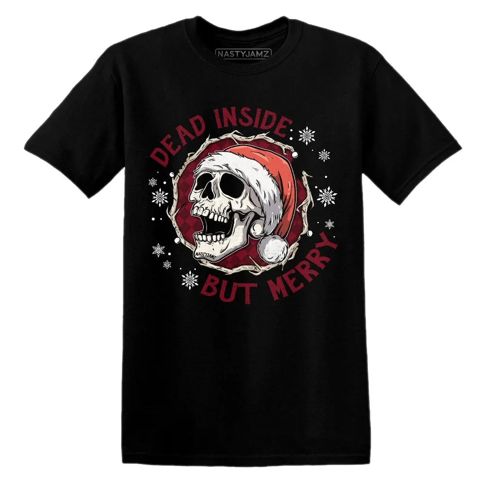 High-White-Team-Red-1s-NastyJamz-T-Shirt-Match-Dead-Inside-But-Merry