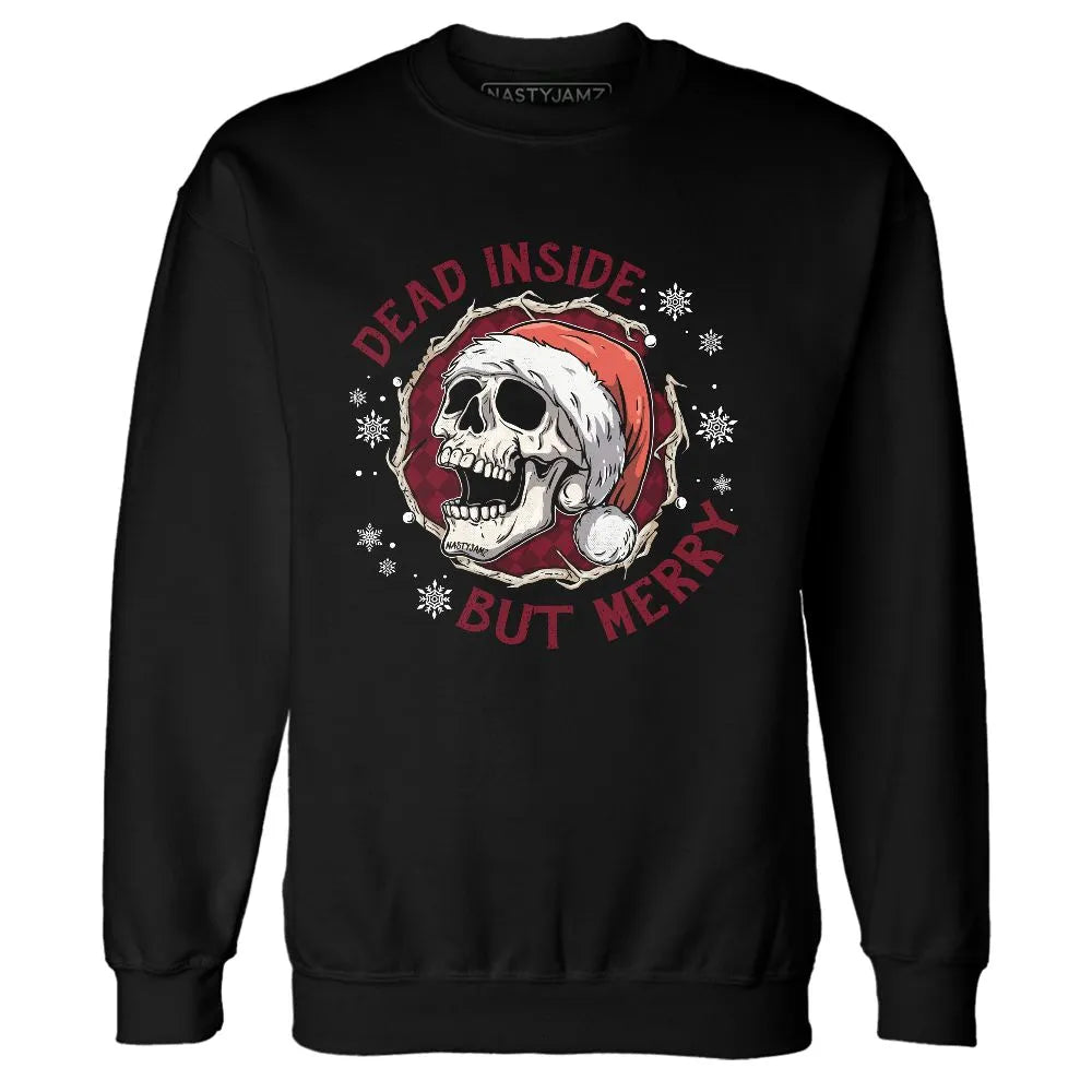 High-White-Team-Red-1s-NastyJamz-Sweatshirt-Match-Dead-Inside-But-Merry