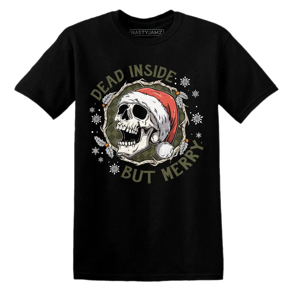 Olive-5s-NastyJamz-T-Shirt-Match-Dead-Inside-But-Merry