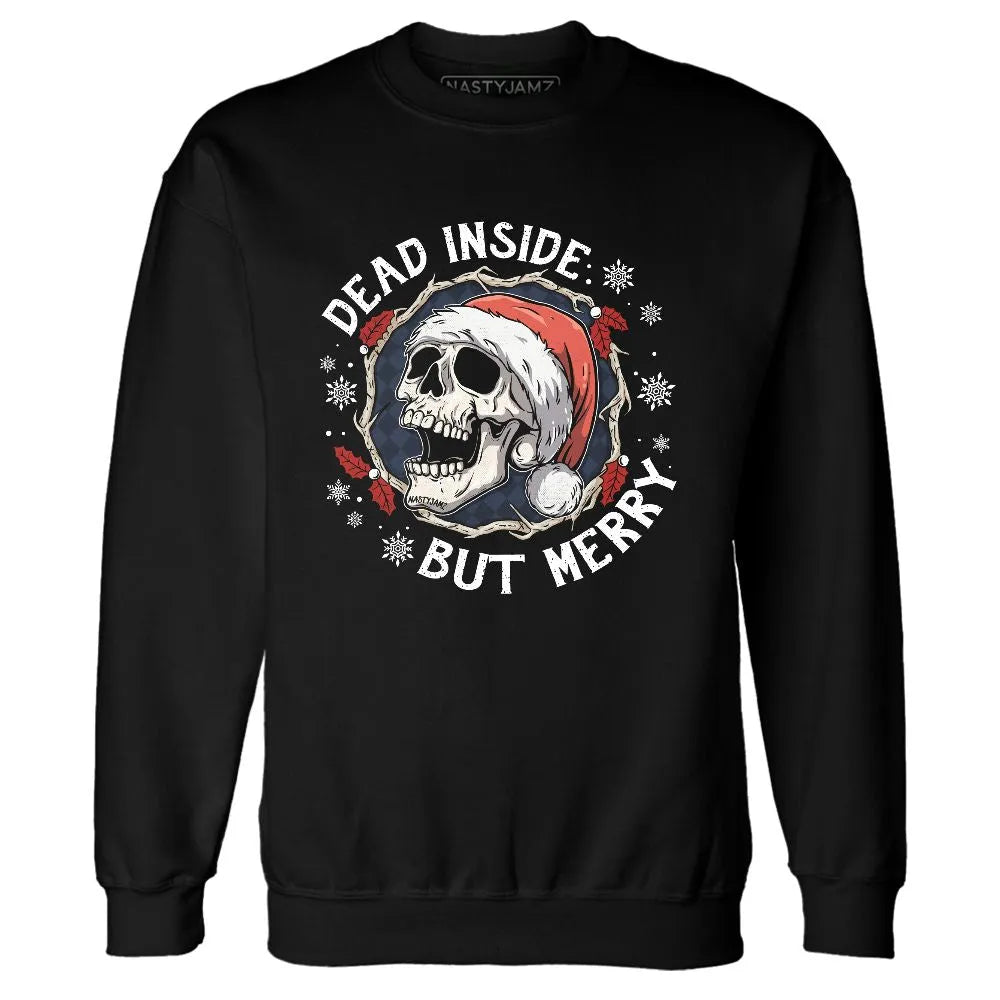 White-Navy-6s-NastyJamz-Sweatshirt-Match-Dead-Inside-But-Merry