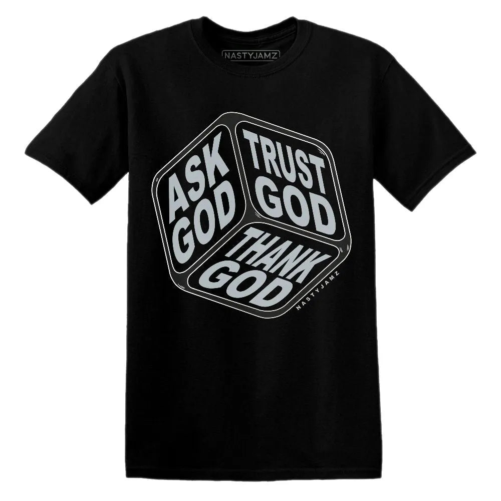 Wolf-Grey-12s-NastyJamz-T-Shirt-Match-Trust-God