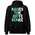 High-OG-Green-Glow-1s-NastyJamz-Hoodie-Match-Money-Makes-Difference