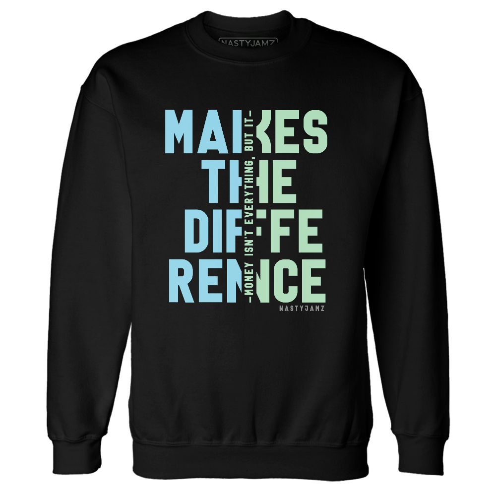 Dunk-Verdy-Visty-NastyJamz-Sweatshirt-Match-Money-Makes-Difference