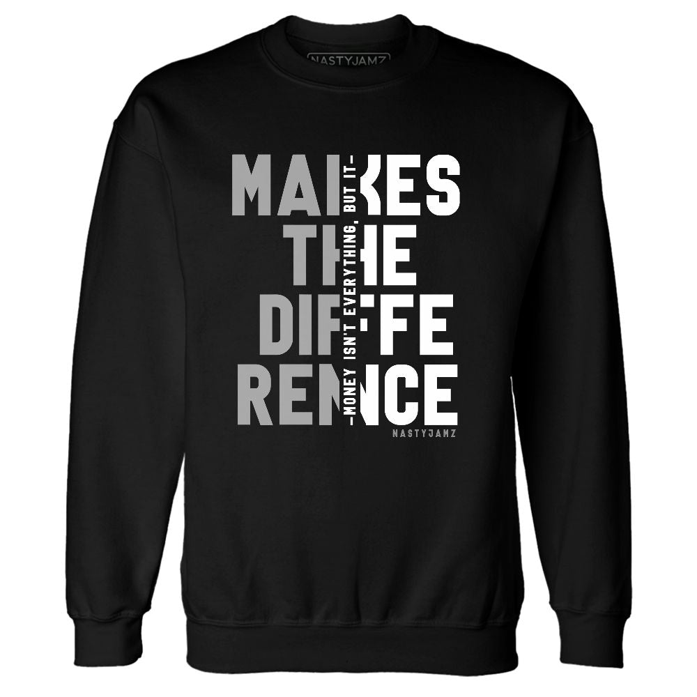 White-Thunder-4s-NastyJamz-Sweatshirt-Match-Money-Makes-Difference