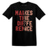 Dune-Red-13s-NastyJamz-T-Shirt-Match-Money-Makes-Difference