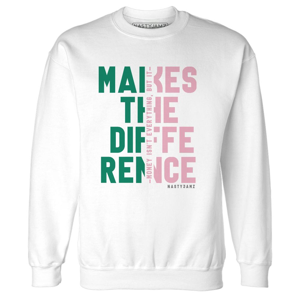 Dunk-Soft-Pink-Malachite-NastyJamz-Sweatshirt-Match-Money-Makes-Difference