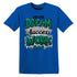 Dunk-Royal-Malachite-NastyJamz-T-Shirt-Match-Work-For-Dream
