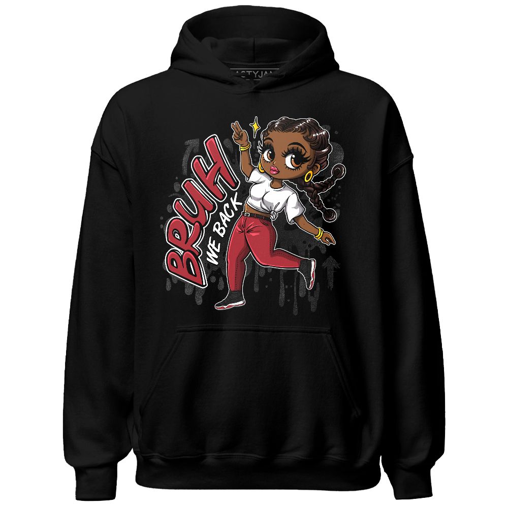 Bred-Velvet-11s-NastyJamz-Hoodie-Match-Bruh-We-Back-Girl