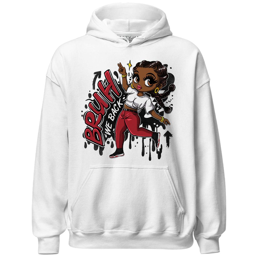 Bred-Velvet-11s-NastyJamz-Hoodie-Match-Bruh-We-Back-Girl