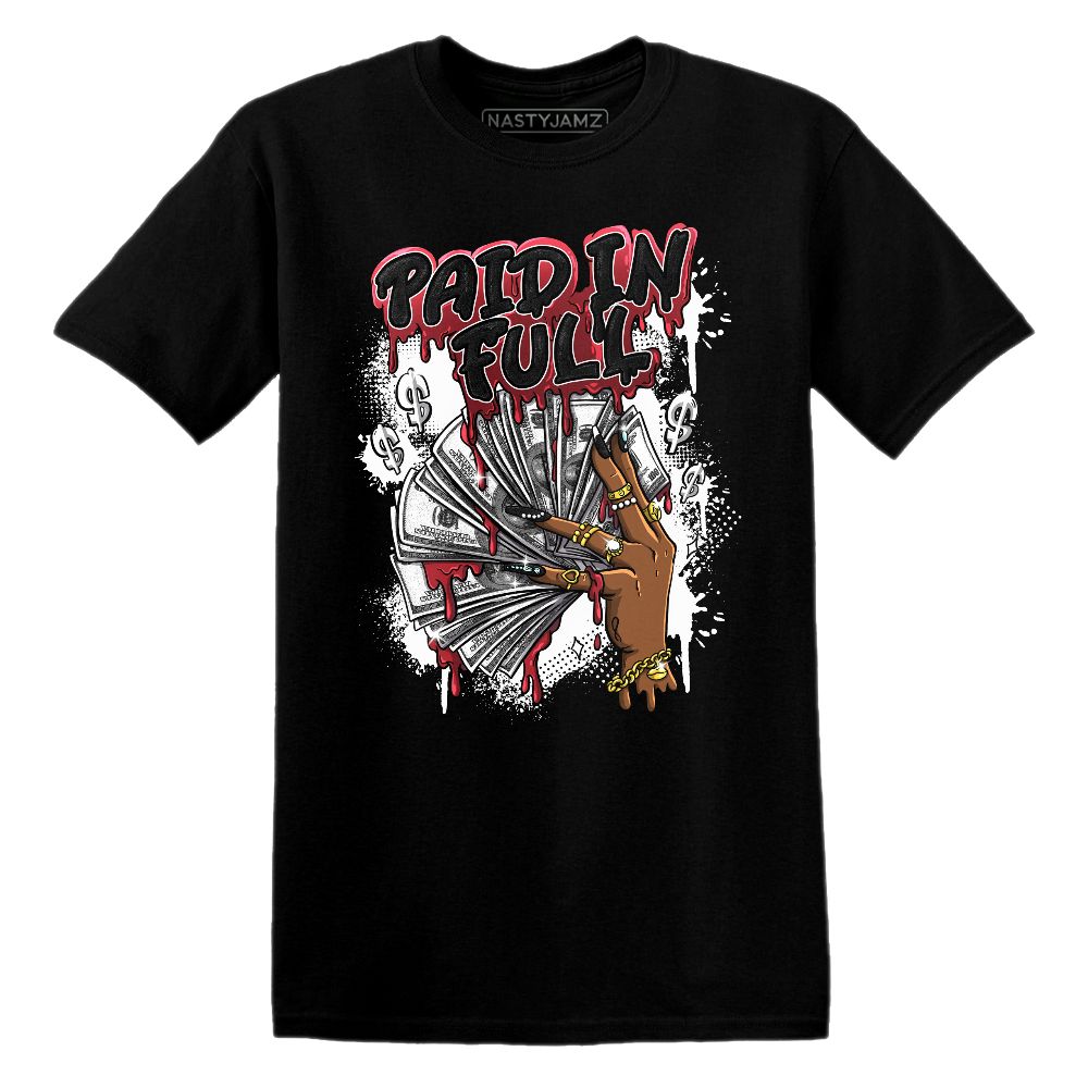Paid In Full.AJ 11 Bred Velvet.NastyJamz Website T-Shirt 2D