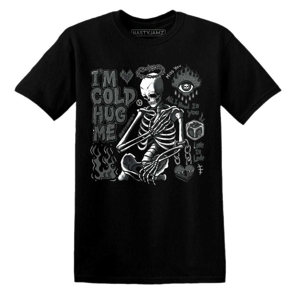 Im Cold Hug Me.AJ 4 Fear.NastyJamz Website T-Shirt 2D