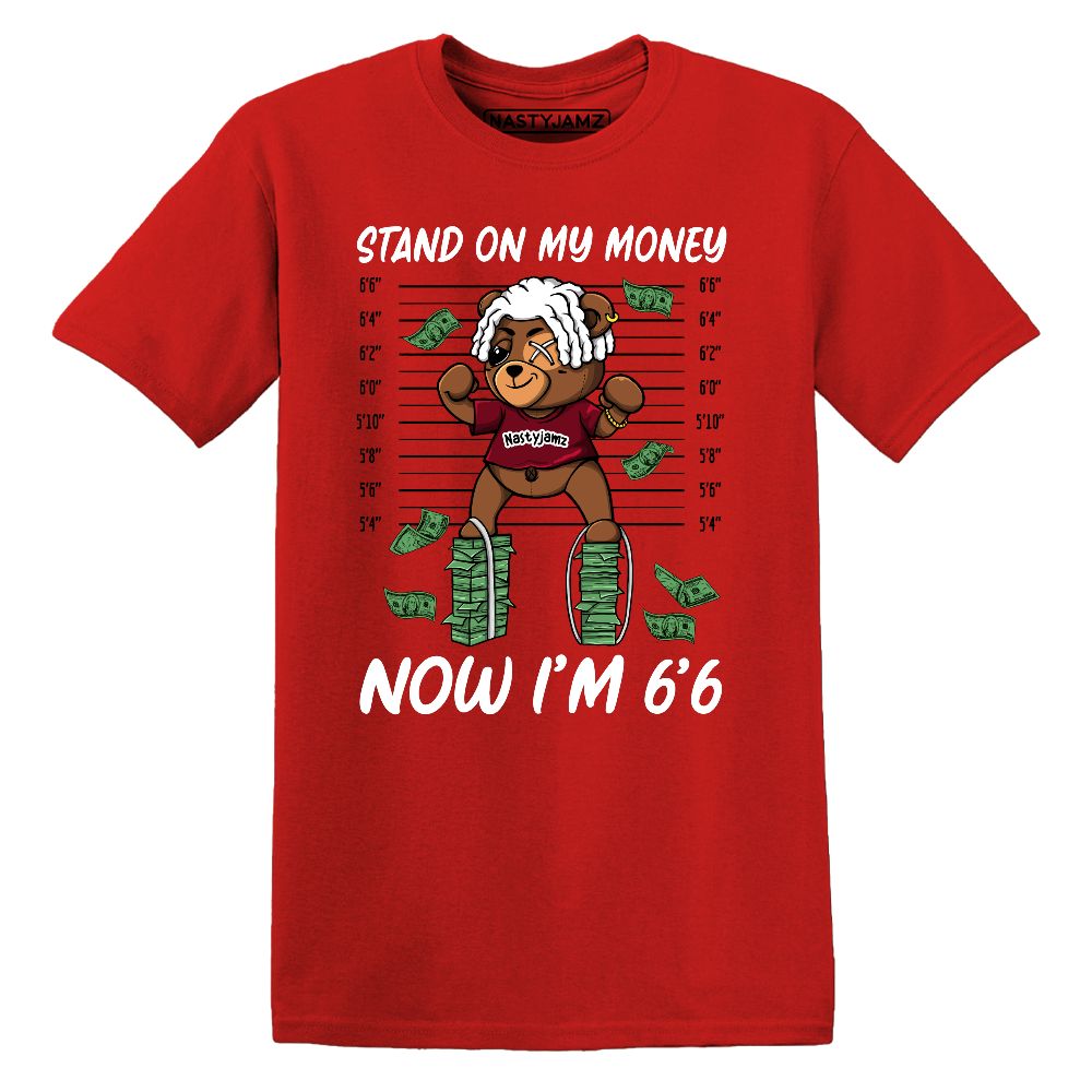 White-Team-Red-1s-NastyJamz-T-Shirt-Match-BER-Stand-On-Money