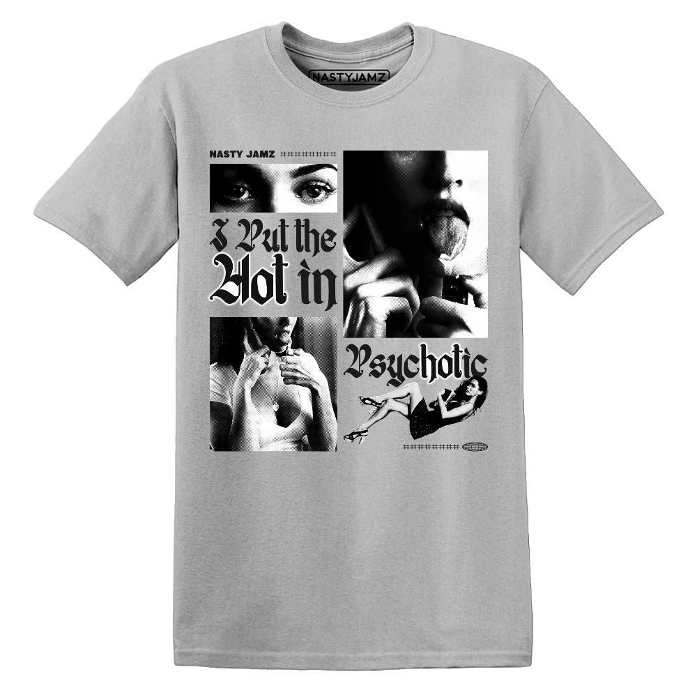 White-Thunder-4s-NastyJamz-T-Shirt-Match-Hot-In-Psychotic