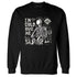 Reverse-Metallic-5s-NastyJamz-Sweatshirt-Match-Im-Cold-Hug-Me