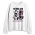 Orchid-Neutral-Grey-Black-White-4s-NastyJamz-Sweatshirt-Match-Rebel-In-Me