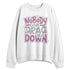 Orchid-Neutral-Grey-Black-White-4s-NastyJamz-Sweatshirt-Match-Cant-Drag-Me