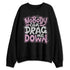 Orchid-Neutral-Grey-Black-White-4s-NastyJamz-Sweatshirt-Match-Cant-Drag-Me