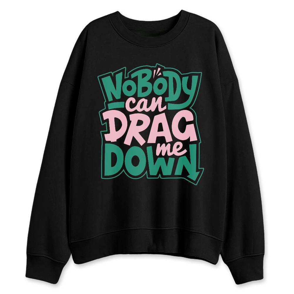 Dunk-Soft-Pink-Malachite-NastyJamz-Sweatshirt-Match-Cant-Drag-Me