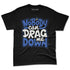 VaporMax-Game-Royal-Blue-NastyJamz-Premium-T-Shirt-Match-Cant-Drag-Me