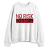 Bred-Velvet-11s-NastyJamz-Sweatshirt-Match-No-Risk-No-Story