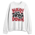 Bred-Velvet-11s-NastyJamz-Sweatshirt-Match-Cant-Drag-Me