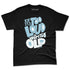 Legend-Blue-11s-NastyJamz-Premium-T-Shirt-Match-Make-It-Louder