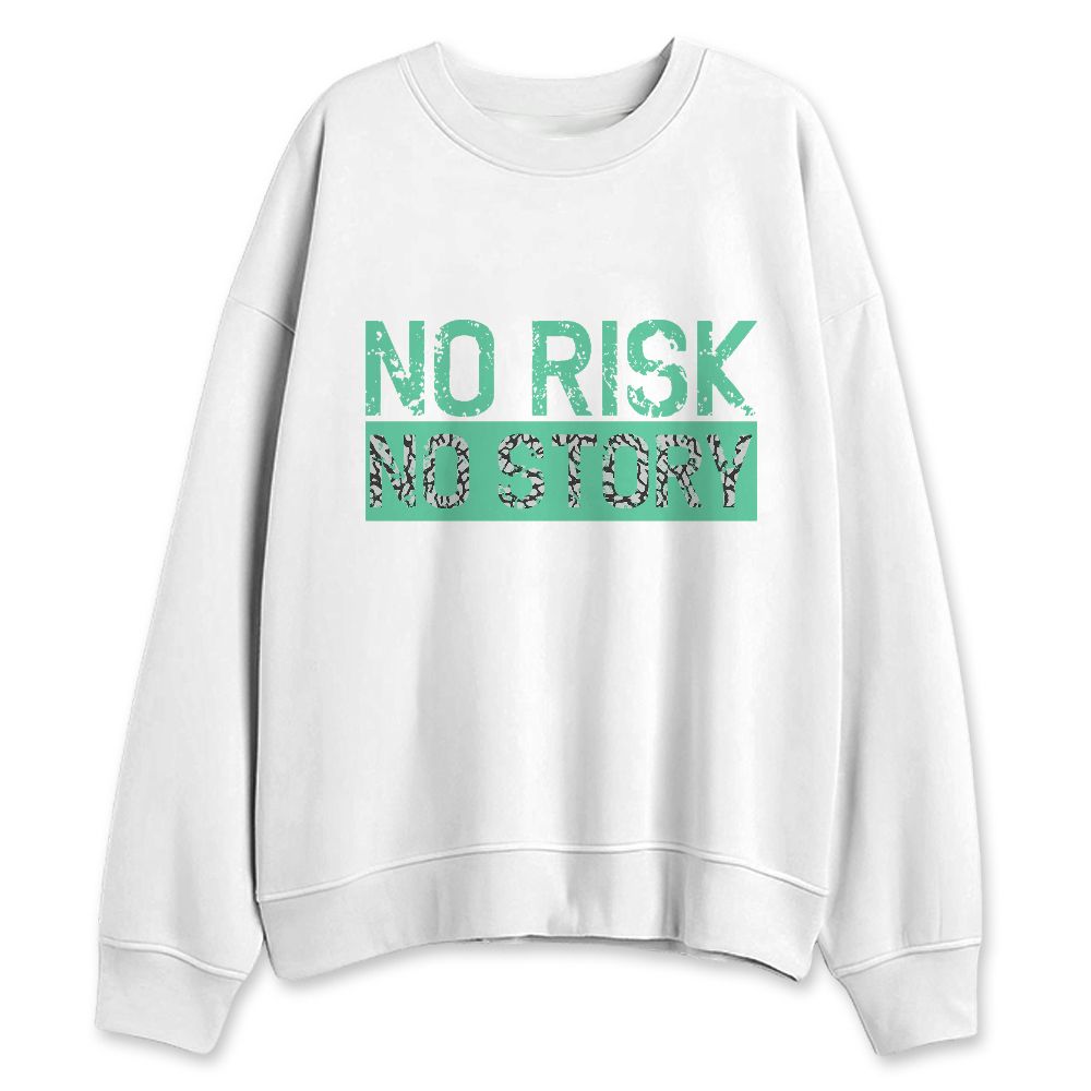 Green-Glow-3s-NastyJamz-Sweatshirt-Match-No-Risk-No-Story