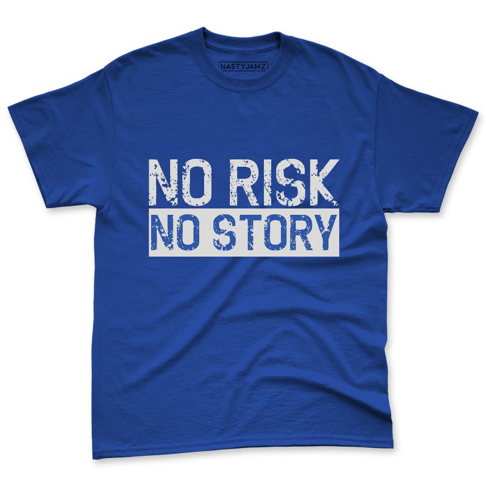 VaporMax-Game-Royal-Blue-NastyJamz-Premium-T-Shirt-Match-No-Risk-No-Story