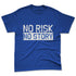 VaporMax-Game-Royal-Blue-NastyJamz-Premium-T-Shirt-Match-No-Risk-No-Story