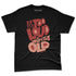 Dune-Red-13s-NastyJamz-Premium-T-Shirt-Match-Make-It-Louder