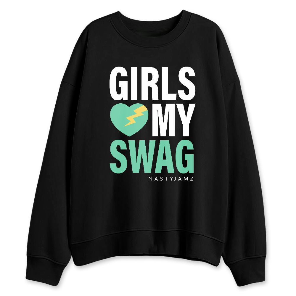 Green-Glow-3s-NastyJamz-Sweatshirt-Match-Girls-Love-My-Swag