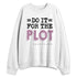 Orchid-Neutral-Grey-Black-White-4s-NastyJamz-Sweatshirt-Match-Do-It-For-The-Plot