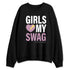 Orchid-Neutral-Grey-Black-White-4s-NastyJamz-Sweatshirt-Match-Girls-Love-My-Swag