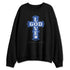VaporMax-Game-Royal-Blue-NastyJamz-Sweatshirt-Match-God-Love