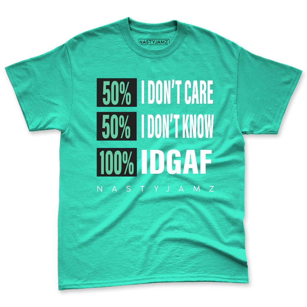 Green-Glow-1s-NastyJamz-Premium-T-Shirt-Match-IDGAF