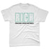 AF-1-Jade-Ice-NastyJamz-Premium-T-Shirt-Match-RICH-Realizing