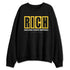 Yellow-Ochre-6s-NastyJamz-Sweatshirt-Match-RICH-Realizing