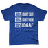 VaporMax-Game-Royal-Blue-NastyJamz-Premium-T-Shirt-Match-IDGAF