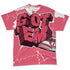 Dunk-Next-NatureAster-Pink-NastyJamz-T-Shirt-Match-Got-Em-All-Over-Print