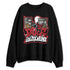 Bred-Velvet-11s-NastyJamz-Sweatshirt-Match-Dope-In-Veins