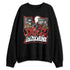 Dune-Red-13s-NastyJamz-Sweatshirt-Match-Dope-In-Veins