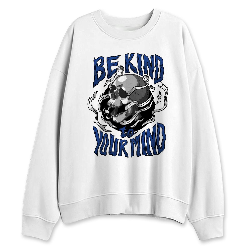 Blueberry-12s-NastyJamz-Sweatshirt-Match-Be-Kind-To-Your-Mind