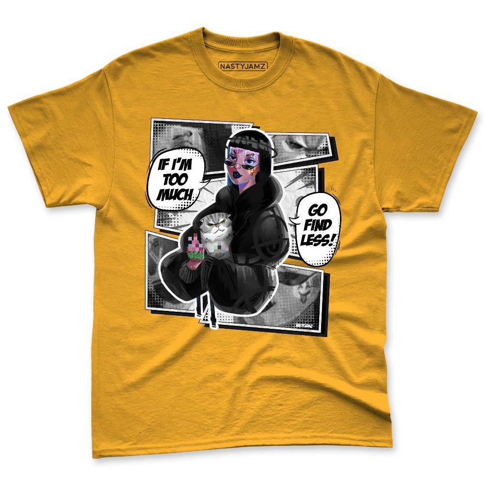 High-Golf-Gold-Toe-1s-NastyJamz-Premium-T-Shirt-Match-Too-Much-Go-Find-Less