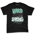 Green-Glow-1s-NastyJamz-Premium-T-Shirt-Match-Hard-Times